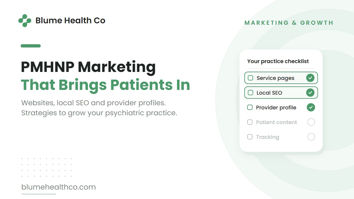 PMHNP Marketing Strategies to Attract Patients and Grow Your Psychiatric Practice